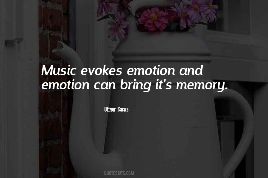 Music Evokes Quotes #392503