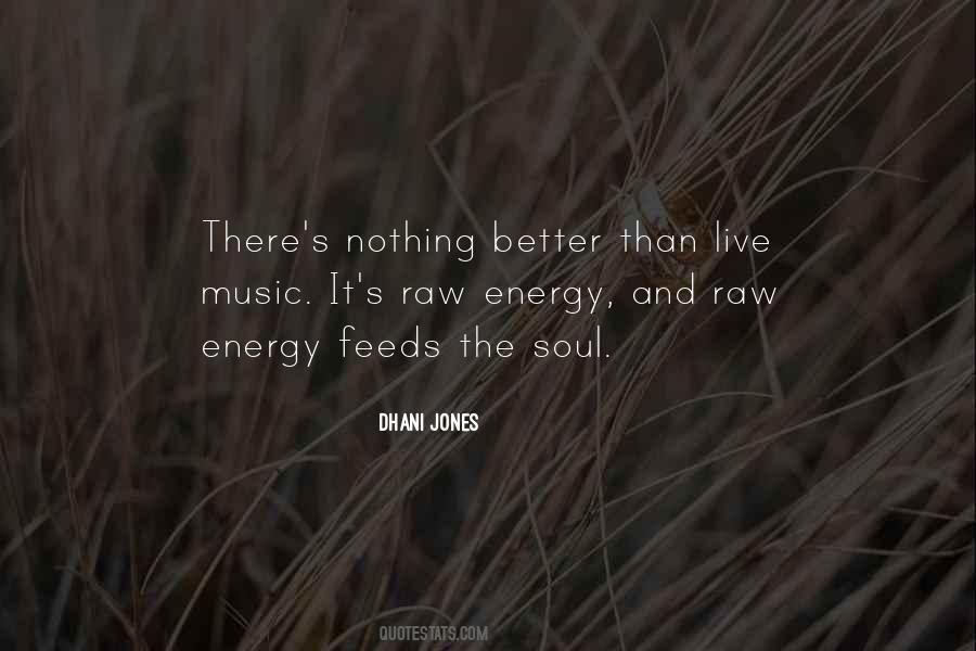 Music Feeds The Soul Quotes #677344