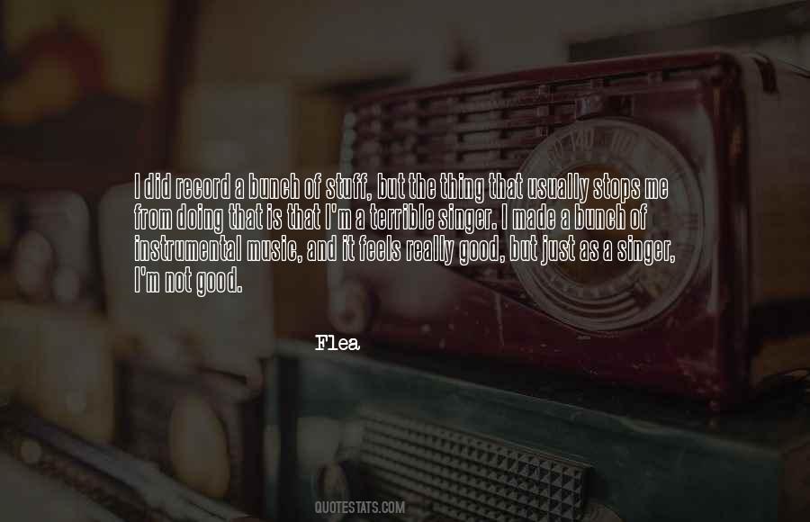 Music Feels Good Quotes #1614352