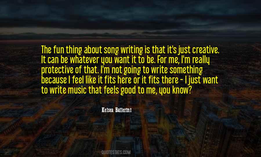 Music Feels Good Quotes #1844465