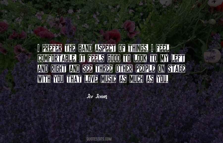 Music Feels Good Quotes #859458