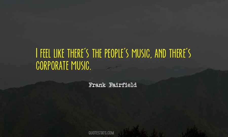 Music Feels Quotes #1076754