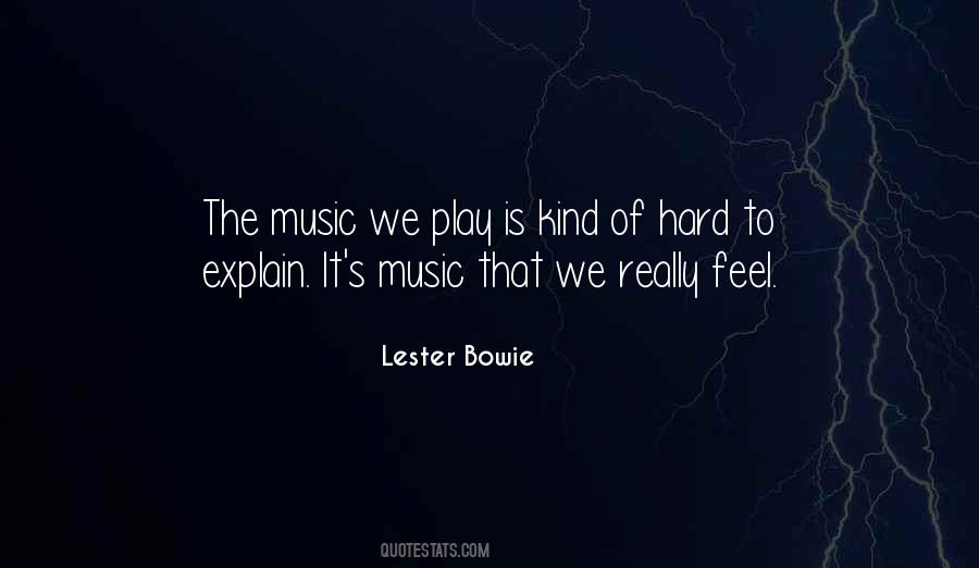 Music Feels Quotes #767847