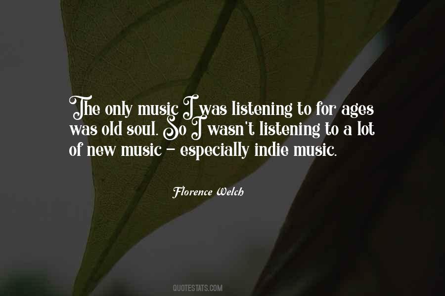 Music For The Soul Quotes #460514