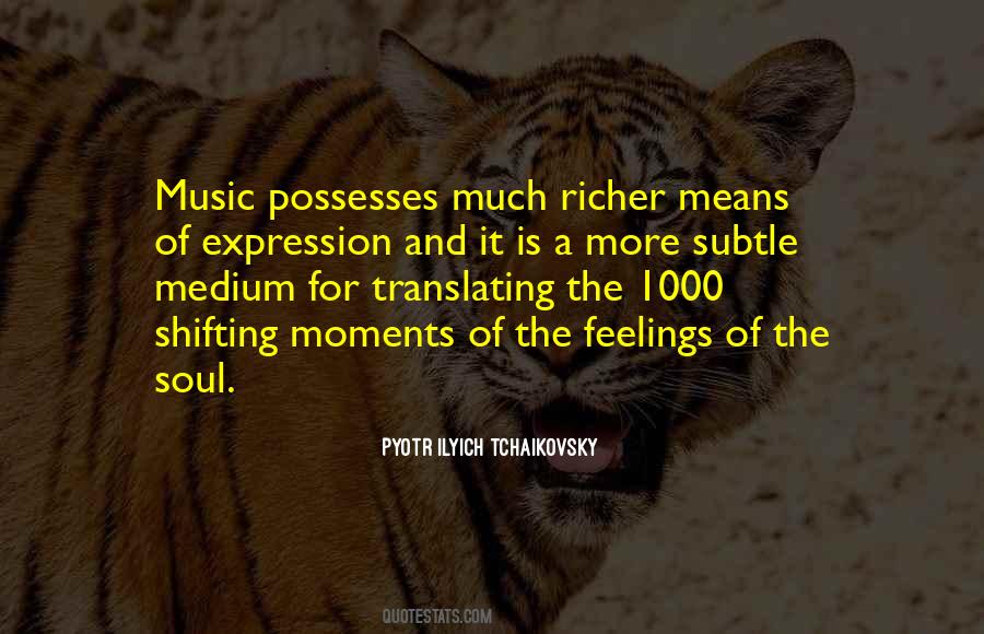 Music For The Soul Quotes #879729