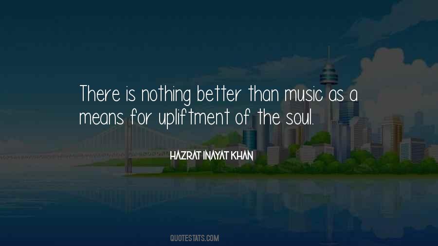 Music For The Soul Quotes #904046