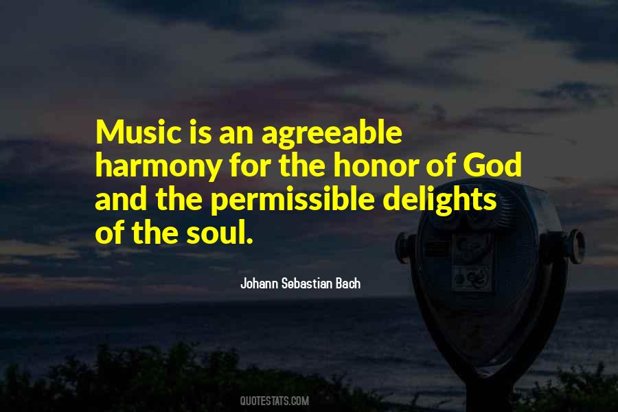 Music For The Soul Quotes #906937