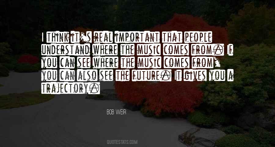 Music Gives Quotes #1012392