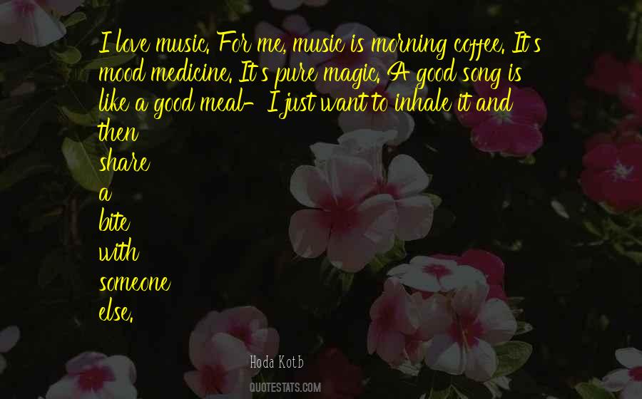 Music Good Morning Quotes #101754