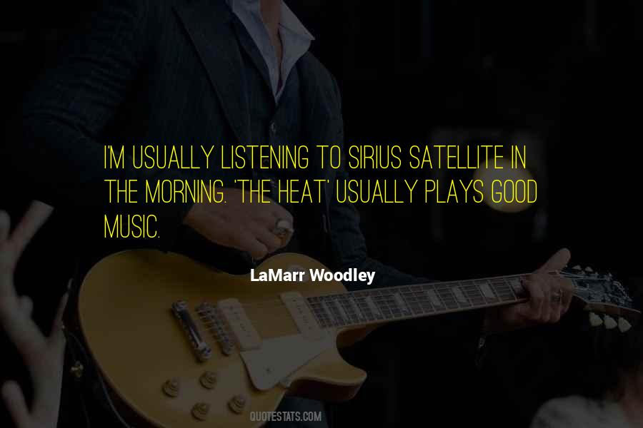 Music Good Morning Quotes #1678828