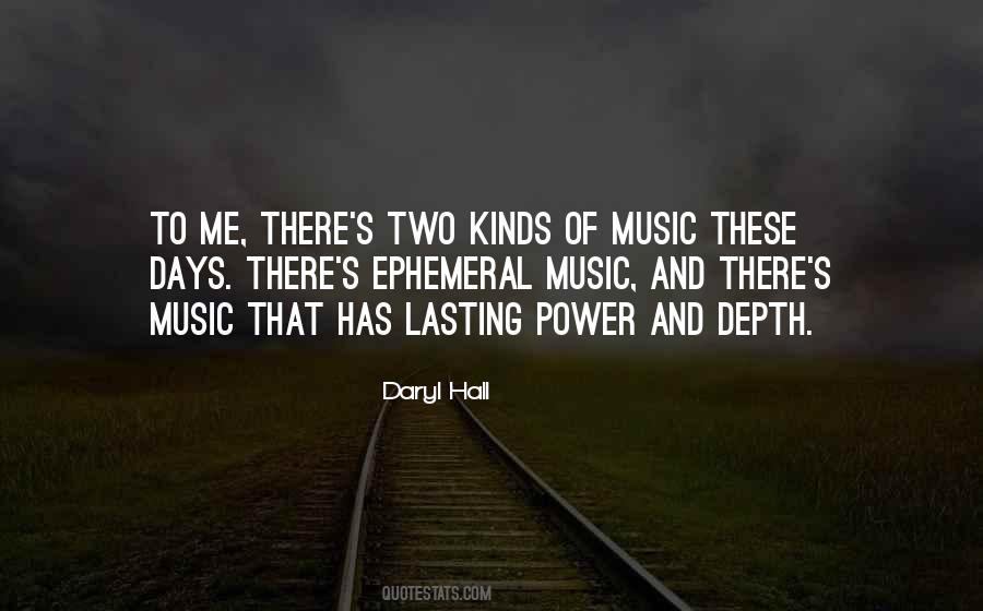 Music Has Power Quotes #1504947