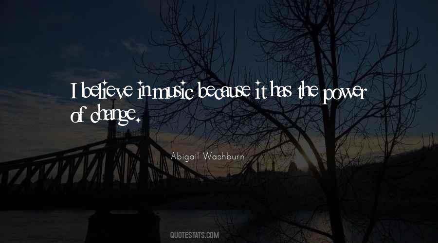 Music Has Power Quotes #840251