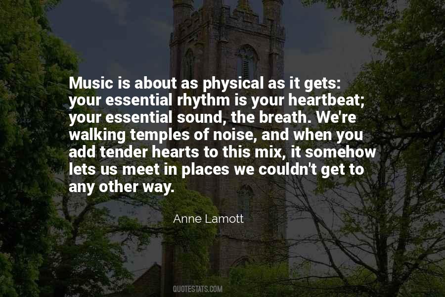 Music Heartbeat Quotes #560013