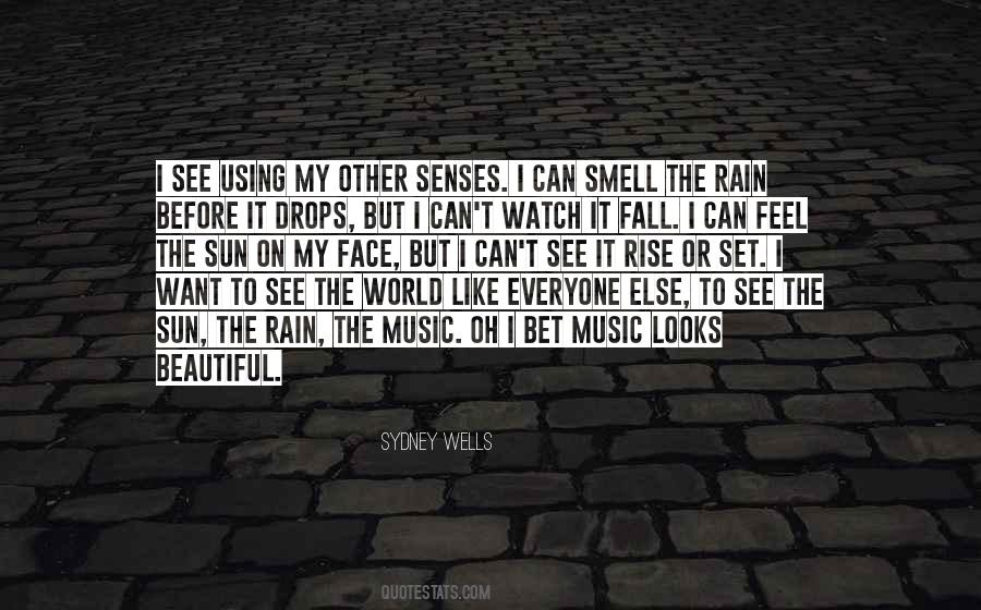 Music In The Rain Quotes #1008327