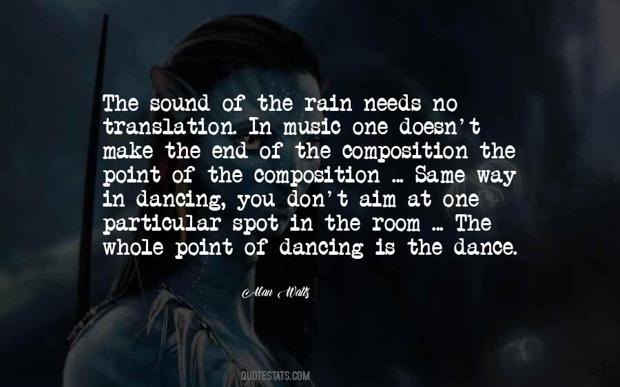 Music In The Rain Quotes #411629