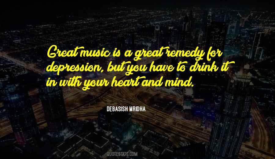 Music In Your Heart Quotes #1099641