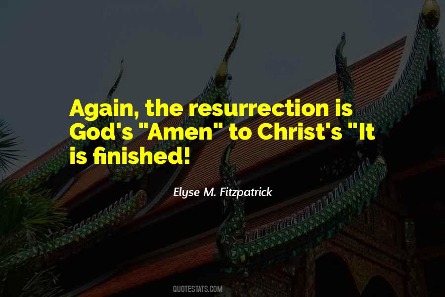 Quotes About Christ Resurrection #119358