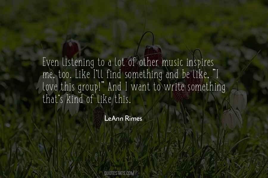 Music Inspires Quotes #1259580