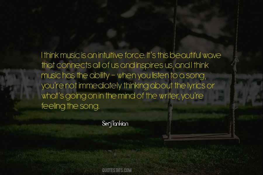 Music Inspires Quotes #1577443