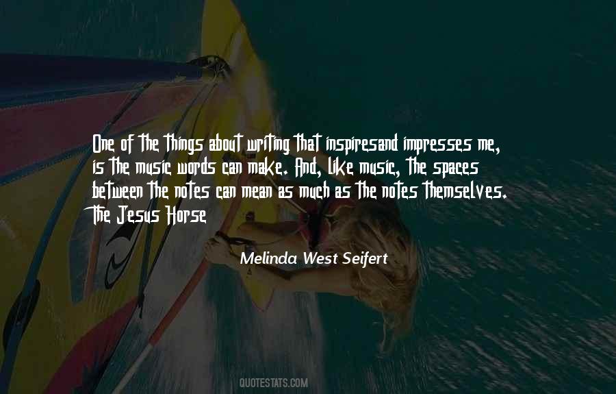 Music Inspires Quotes #1667650