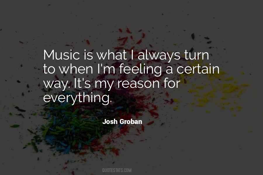 Music Is Everything Quotes #404839