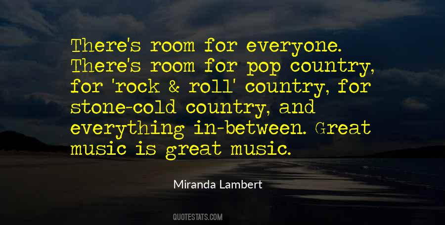 Music Is Everything Quotes #434592