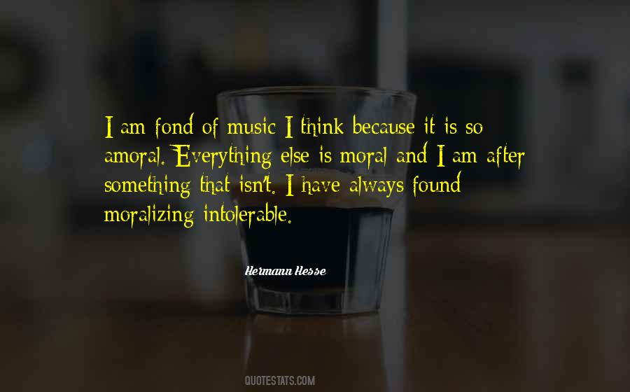 Music Is Everything Quotes #555352