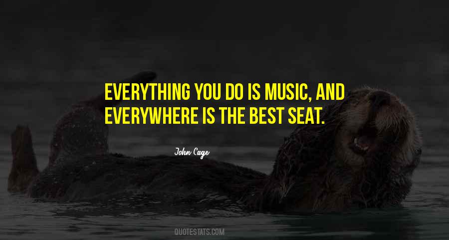 Music Is Everywhere Quotes #792831