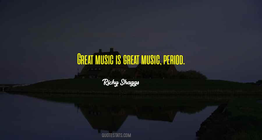 Music Is Great Quotes #182638