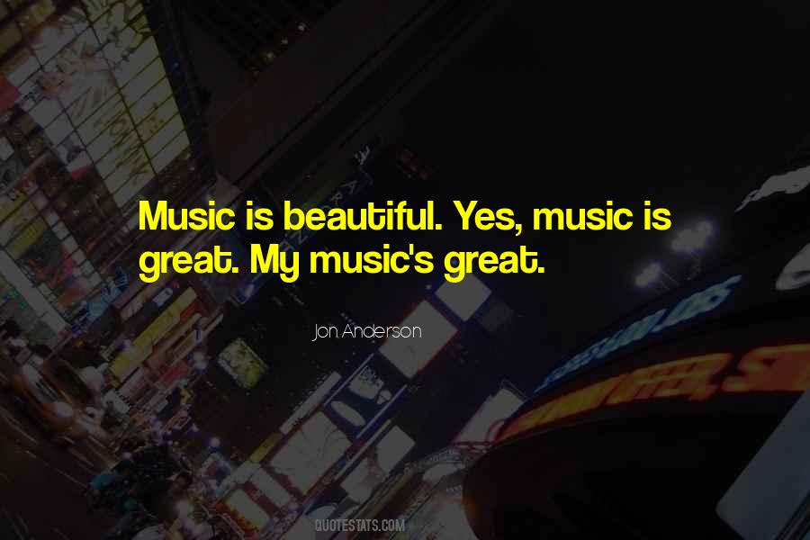 Music Is Great Quotes #816948