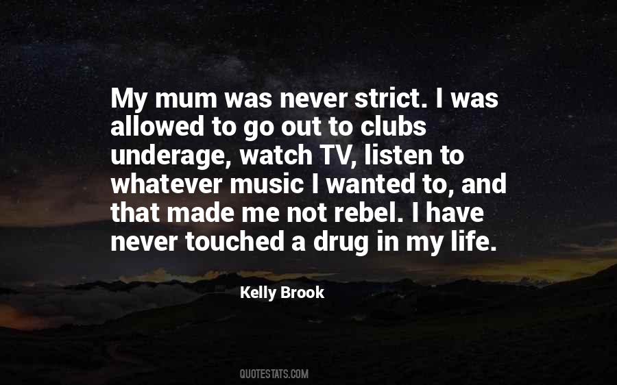 Music Is My Drug Quotes #1463731
