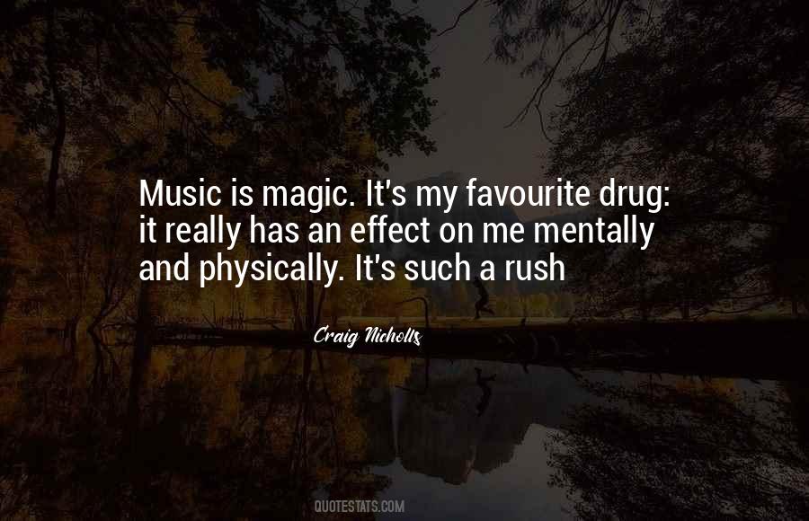 Music Is My Drug Quotes #751767