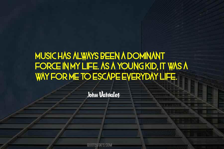Music Is My Escape Quotes #122226