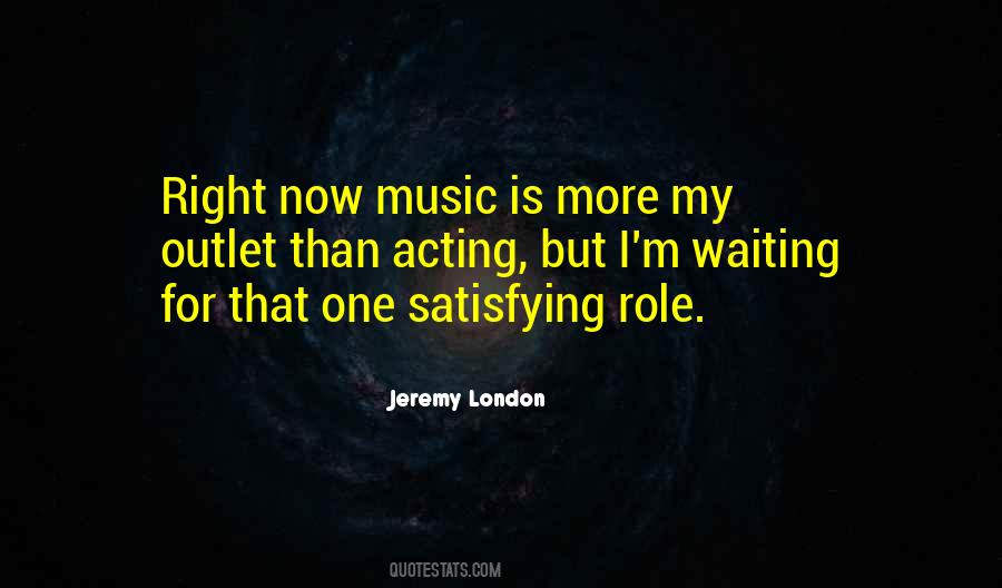 Music Is My Outlet Quotes #170889