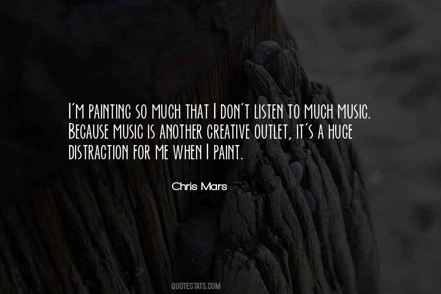 Music Is My Outlet Quotes #231996