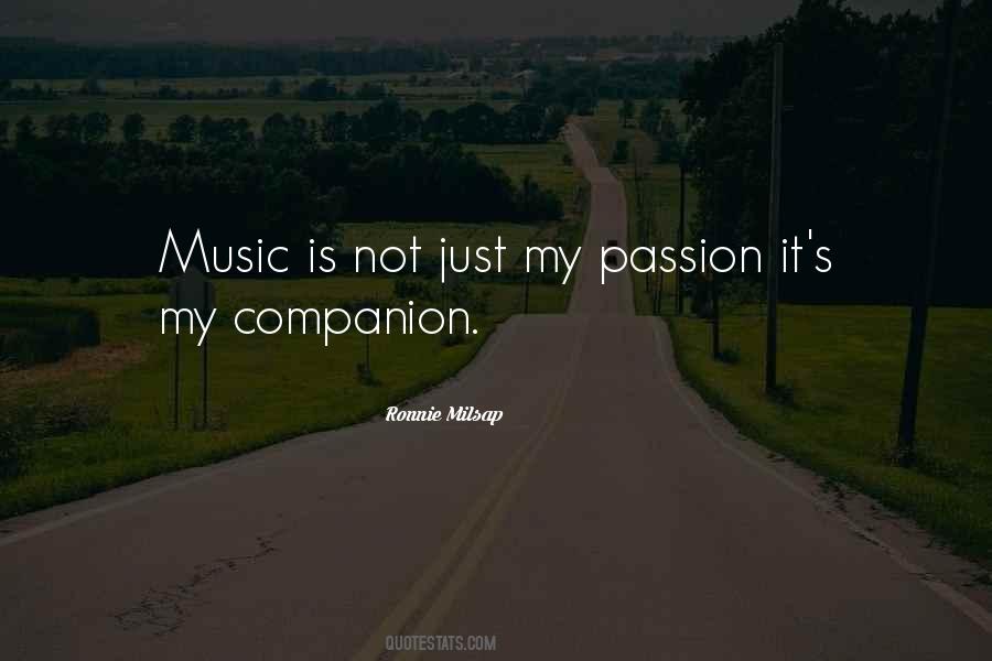 Music Is My Passion Quotes #1507556