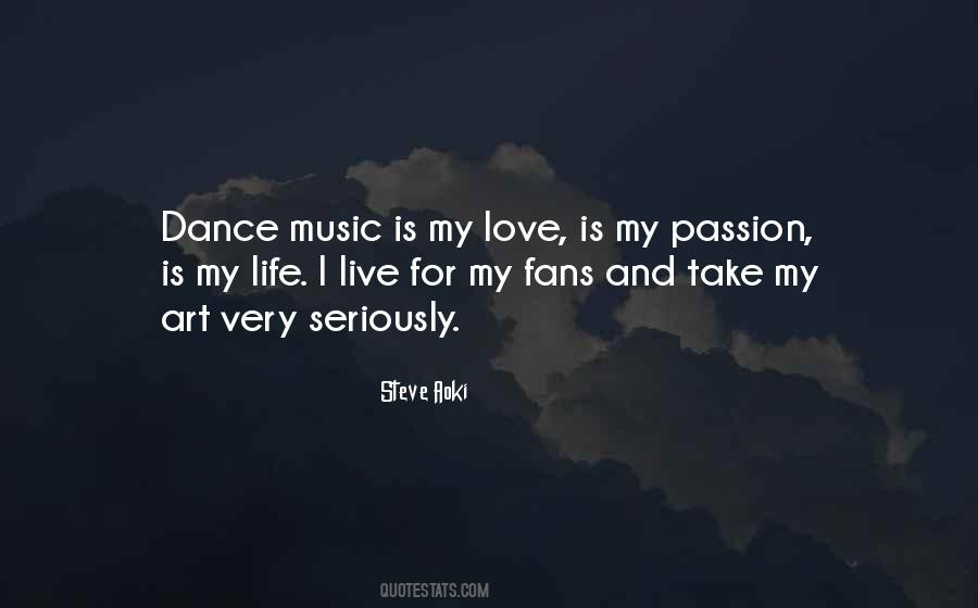 Music Is My Passion Quotes #395140