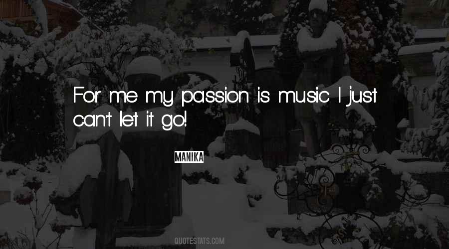 Music Is My Passion Quotes #622586