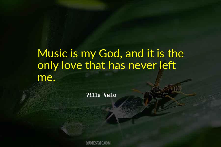 Music Is My Quotes #1329466