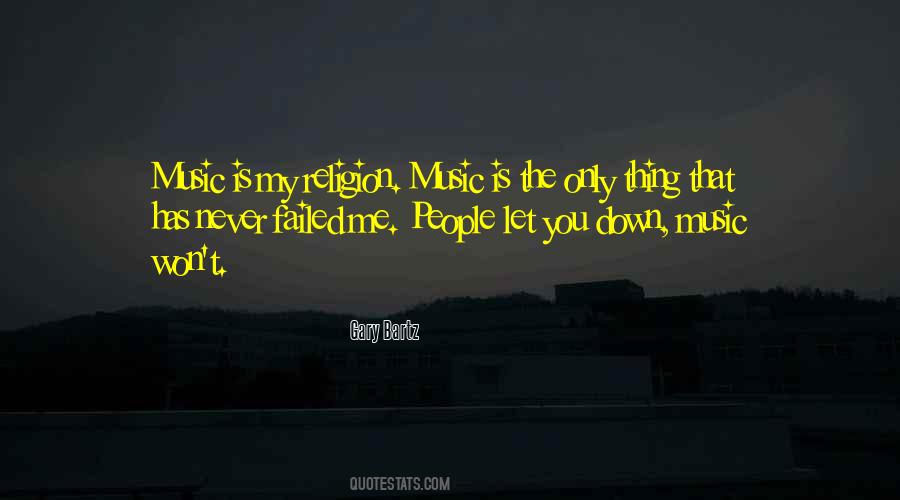 Music Is My Quotes #1499012