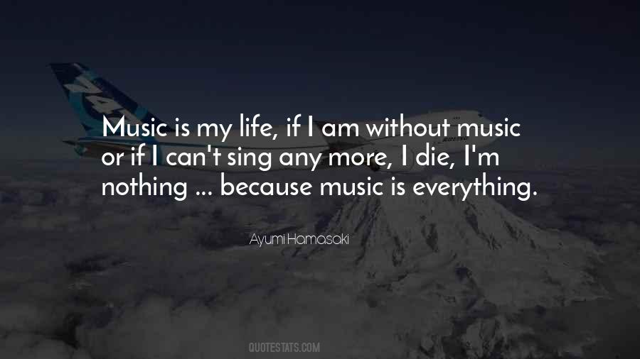 Music Is My Quotes #48925
