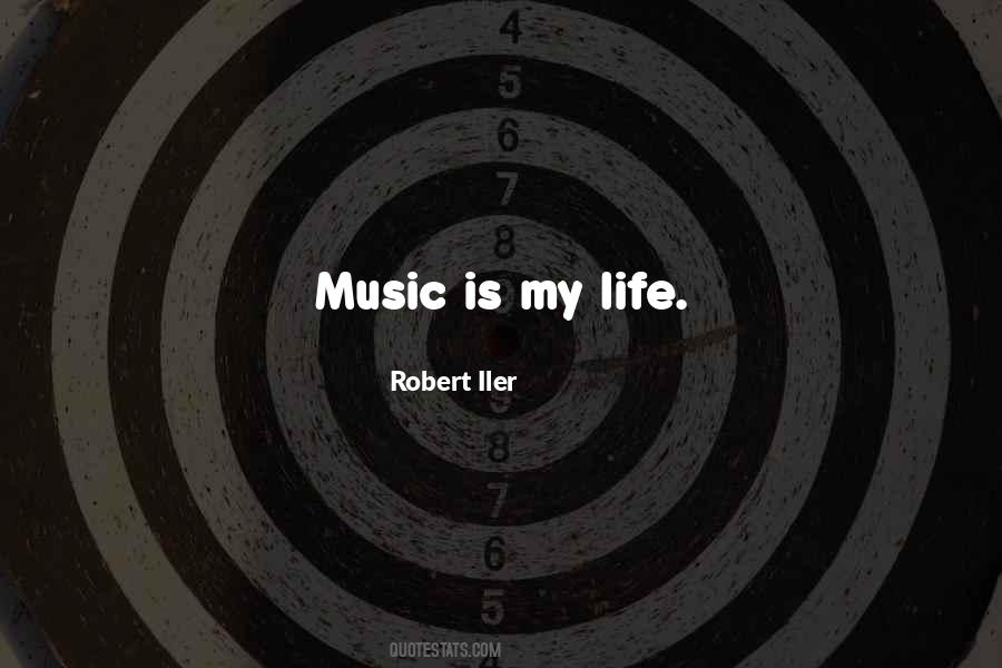 Music Is My Quotes #713021