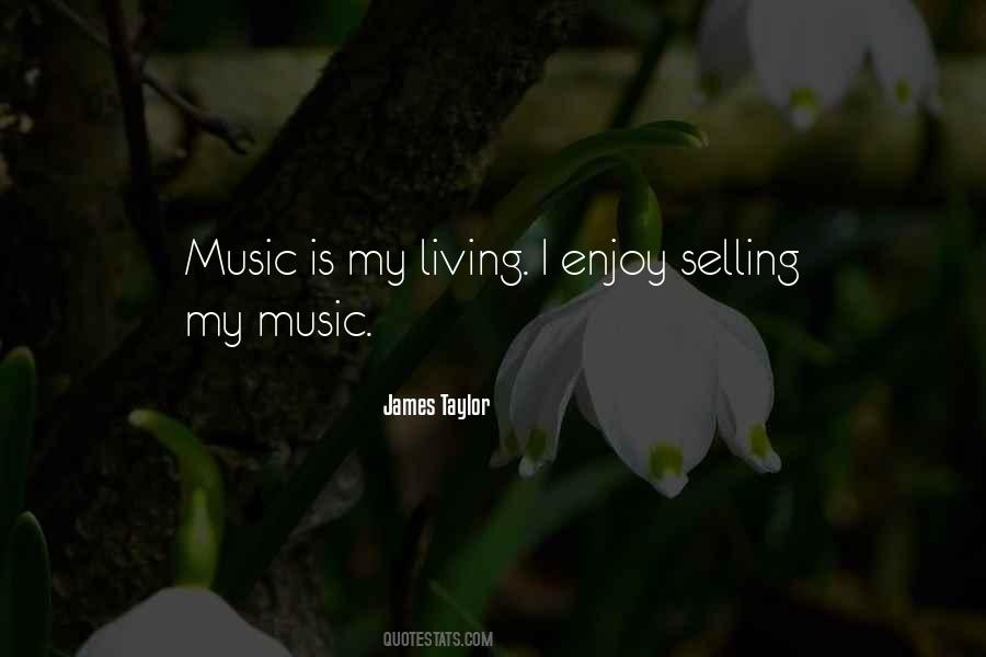 Music Is My Quotes #788585