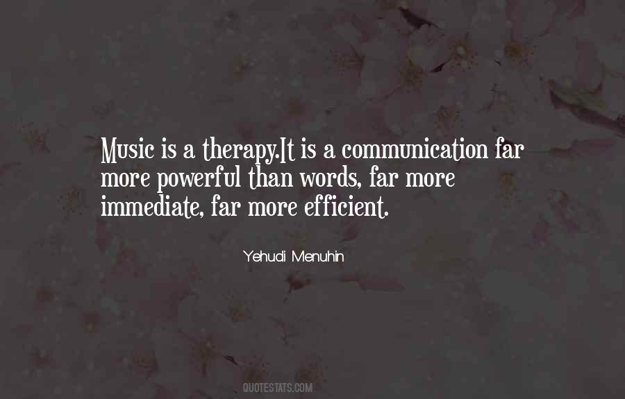 Music Is My Therapy Quotes #1413772