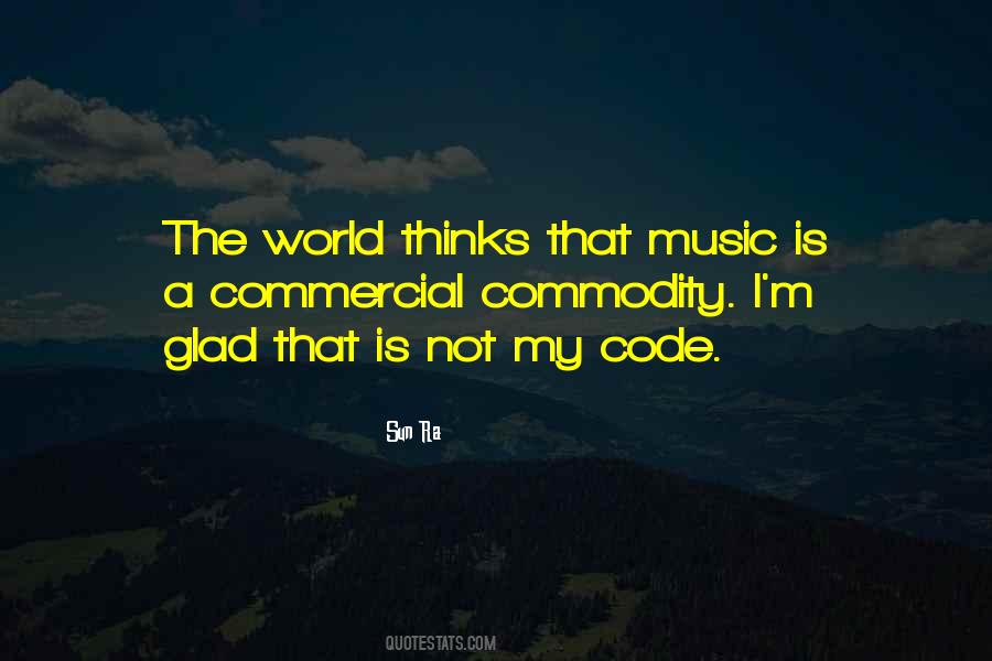 Music Is My World Quotes #1089554