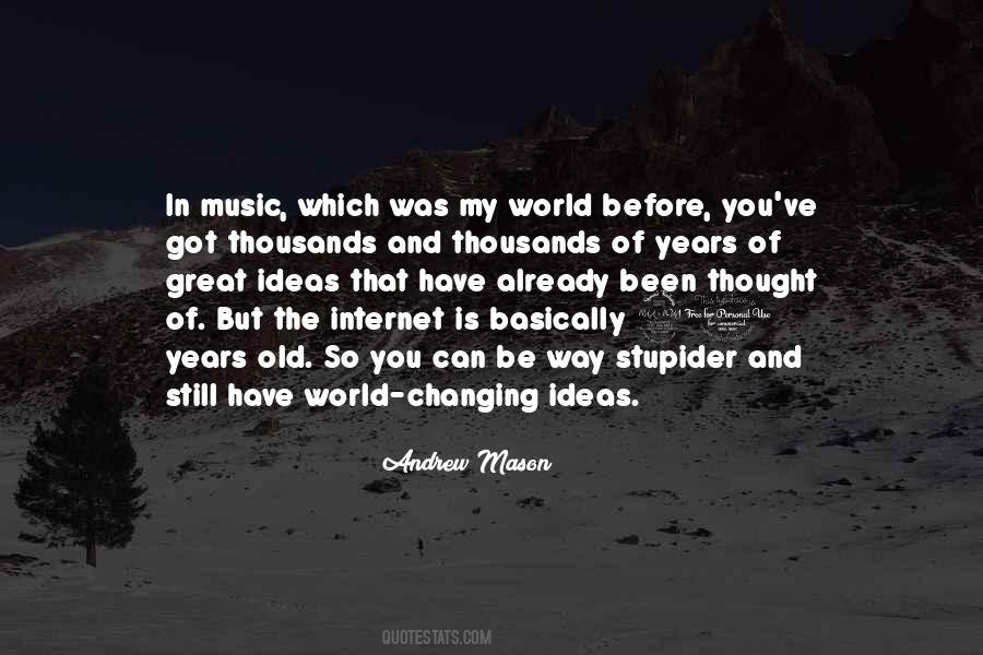 Music Is My World Quotes #903221