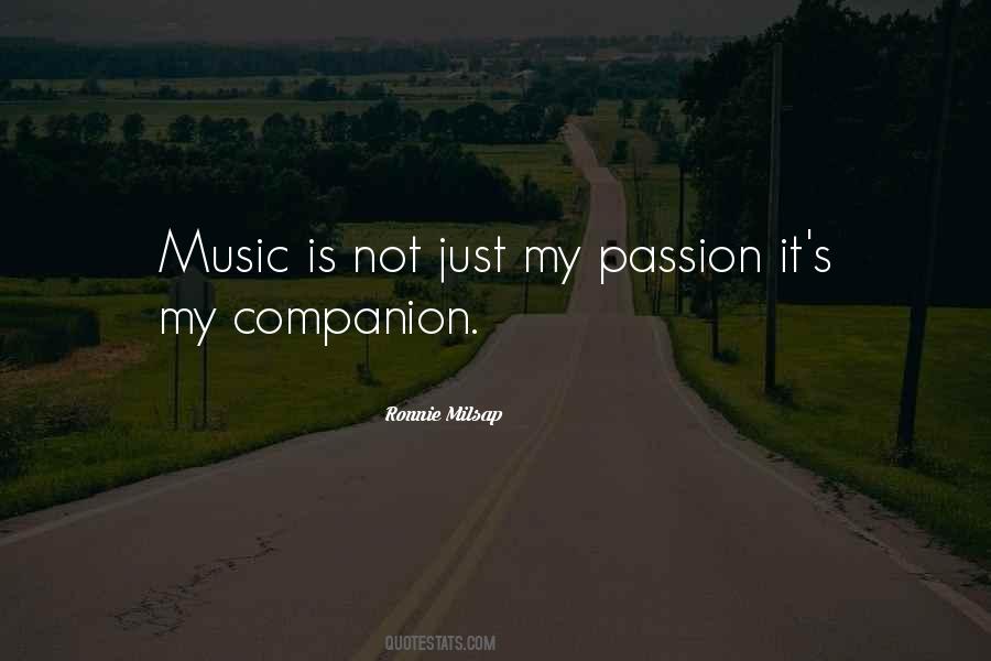 Music Is Passion Quotes #1507556