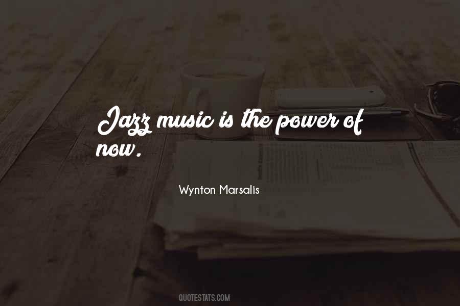 Music Is Power Quotes #815034