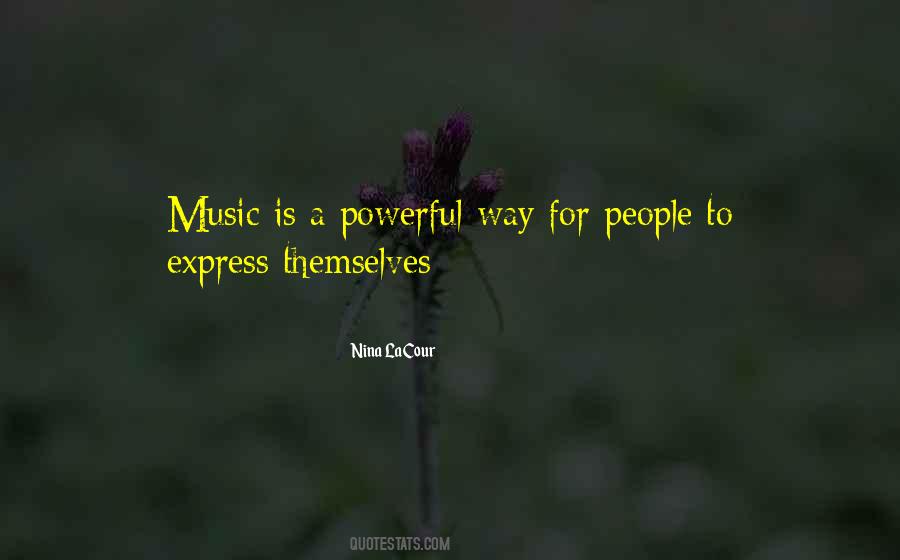 Music Is Powerful Quotes #1327746
