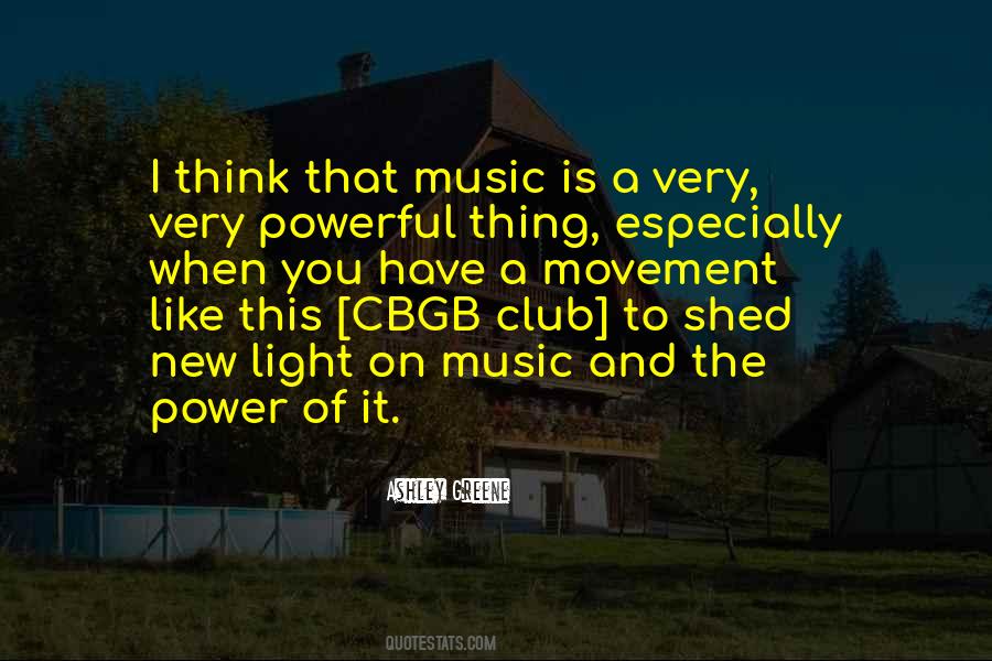 Music Is Powerful Quotes #1768812